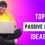 Passive income ideas