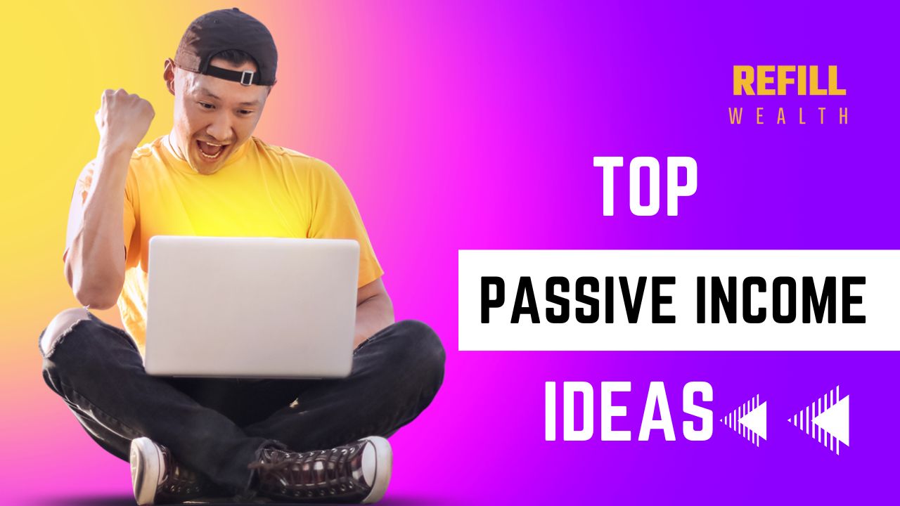 Passive income ideas